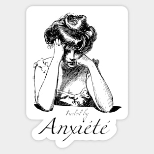 Fueled by Anxiety (French Edition) Sticker